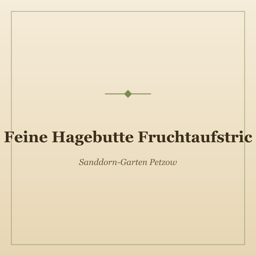 Feine Hagebutte Fruchtaufstrich